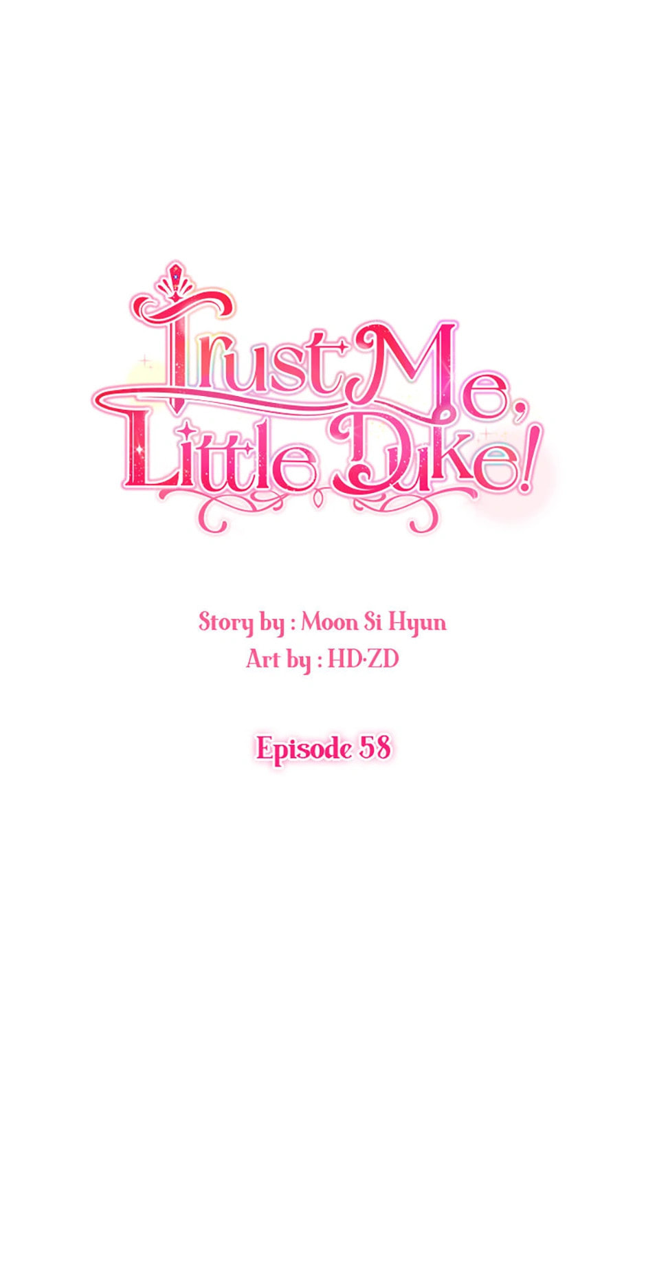 Hey, Little Duke, Just Trust This Sister! – Chapter 58 page 6